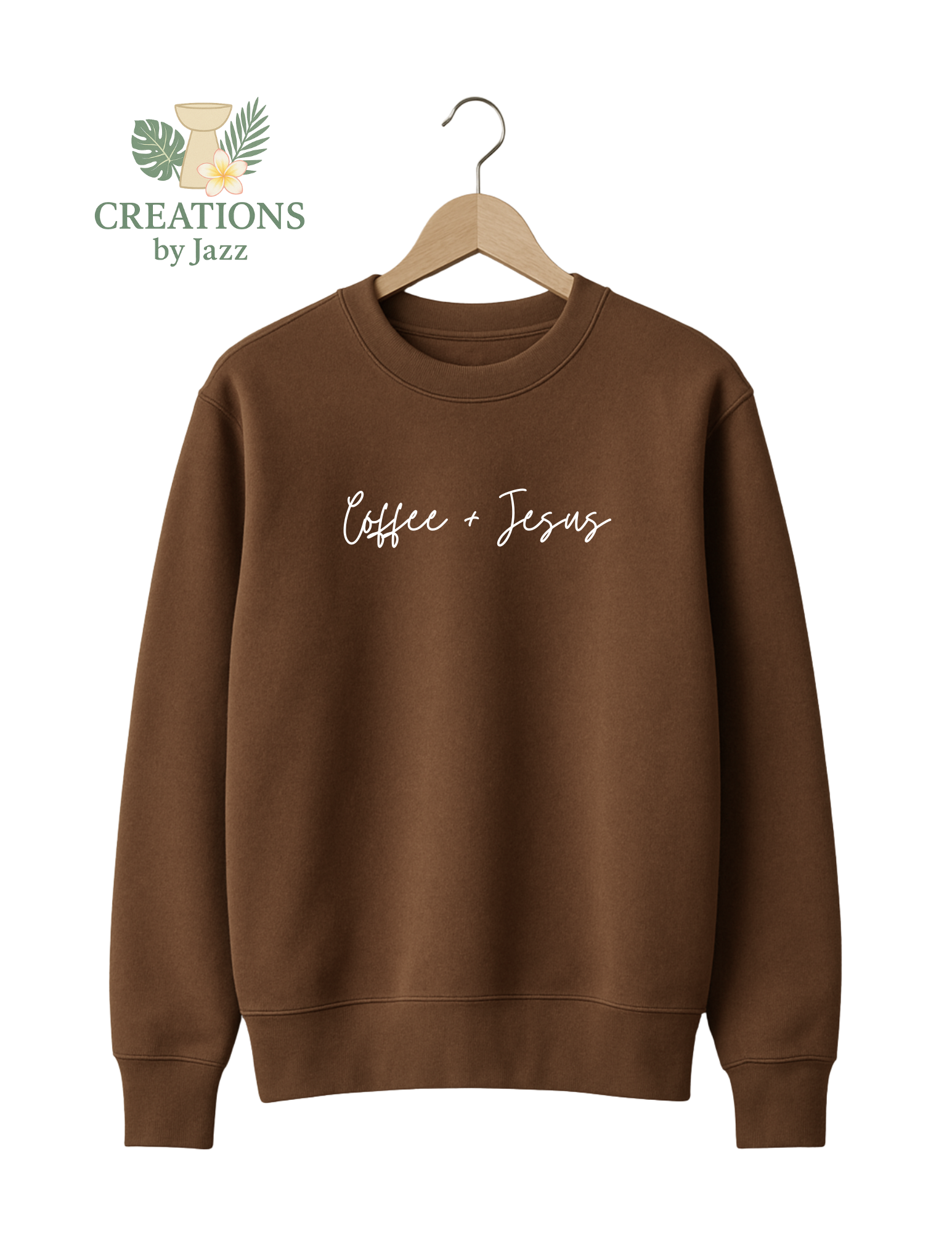 Coffee + Jesus Sweater